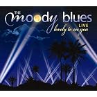Click here to buy Moody Blues: Lovely to See You: Live from the Greek by  The Moody Blues .