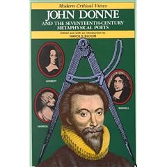 John Donne and the 17th Century Poets (Modern Critical Views)