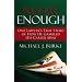 Never Enough: One Lawyer's True Story of How He Gambled His Career Away