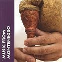 Music from Montenegro [Swedish Import]