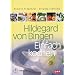 Hildegard von Bingen. Einfach Kochen