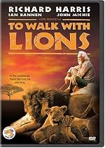 To Walk With Lions