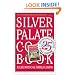 Silver Palate Cookbook 25th Anniversary Edition