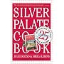 Silver Palate Cookbook 25th Anniversary Edition
