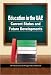 Education in the UAE: Current Status and Future Developments