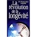 La revolution de la longevite