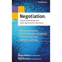 Negotiation: How to Make Deals and Reach Agreement in Business (Decision Makers)