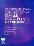 Books : Multidisciplinary Management of Female Pelvic Floor Disorders
