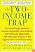 The Two-Income Trap