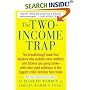 The Two-Income Trap: Why Middle-Class Parents are Going Broke