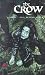 Books : The Crow, Book 2: Evil Beyond Reach