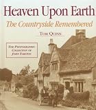 Heaven Upon Earth: The Countryside Remembered
