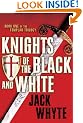 Knights Of The Black And White