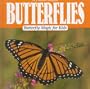 Butterflies: Butterfly Magic for Kids (Animal Magic for Kids)