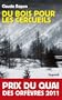 Du bois pour les cercueils - Prix quai des Orf�vres 2011