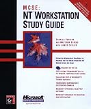MCSE : NT Workstation Study Guide
