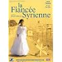 La fiancée syrienne