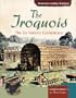 The Iroquois: The Six Nations Confederacy (American Indian Nations)