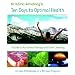 Ten Days to Optimal Health
