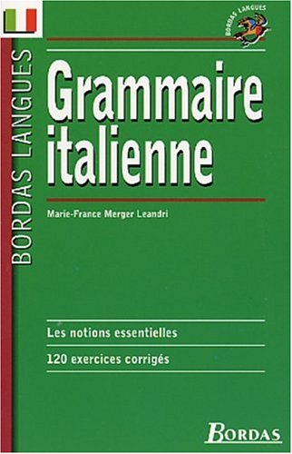 Bordas langues : Grammaire italienne