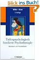 Tiefenpsychologisch fundierte Psychotherapie: Basisbuch und Praxisleitfaden