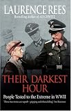 Their Darkest Hour: People Tested to the Extreme in WWII