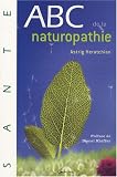 Livres M�decines Douces - ABC de la Naturopathie