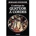 L'esth�tique du quatuor � cordes