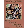Applique Patterns from Native American Beadwork Designs by Joyce Mori