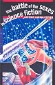 The Battle of the Sexes in Science Fiction (The Wesleyan Early Classics of Science Fiction Series)