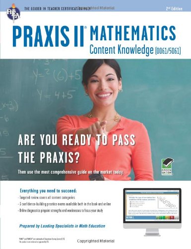 praxis ii mathematics content knowledge 0061 book online praxis teacher certification test prep