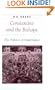 Constantine and the Bishops: The Politics of Intolerance (Ancient Society and History)