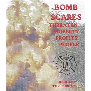 Bomb Scares and Bomb Search Procedures, Volume 3