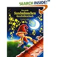 Das gro�e Sandm�nnchen Geschichtenbuch: erz�hlt von einem Hund, einer Katze, einem M�userich, einer Flohdame und einem Spatz
