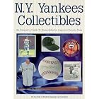 Ny Yankees Collectibles: A Price Guide to Memorabilia for America's Favorite Team by Beckett Publications