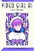 Book Video Girl Ai, Volume 4: Off-Line (Video Girl AI)