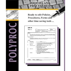 Polyproc Accounting Policies and Procedures with Complete Sarbanes-Oxley Toolkit by Sales Tax Advisors Inc.