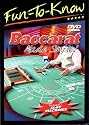 Fun to Know - Baccarat Made Simple