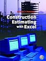 Construction Estimating Using Excel