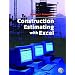Construction Estimating Using Excel