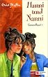 Hanni und Nanni Sammelband 07: BD 7