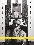 Between Worlds: The Autobiography of Leo Lionni