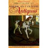 Wallace-Homestead Price Guide to American Country Antiques by Don Raycraft and Carol Raycraft
