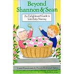 Beyond Shannon and Sean: An Enlightened Guide to Irish Baby Naming book cover