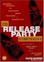 CD Release Party Strategies: Insider Secrets for Independent Bands, Musicians, and Songwriters--How to Have a Major Label Event on a Shoestring Budget