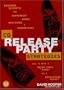 CD Release Party Strategies: Insider Secrets for Independent Bands, Musicians, and Songwriters--How to Have a Major Label Event on a Shoestring Budget