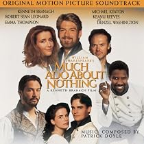 Much Ado About Nothing: Original Motion Picture Soundtrack