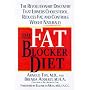The Fat Blocker Diet: The Revolutionary Discovery That Removes Fat Naturally