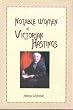 Notable Women of Victorian Hastings: Some Mini-biographies