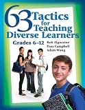 63 tactics for teaching diverse learners, grades 6-12
